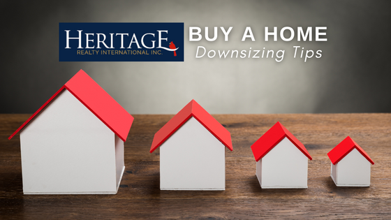 Downsizing Tips - Buy a Home - Heritage Realty International Inc.