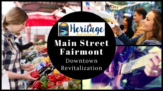 Main Street Fairmont - Heritage Real Estate Co.