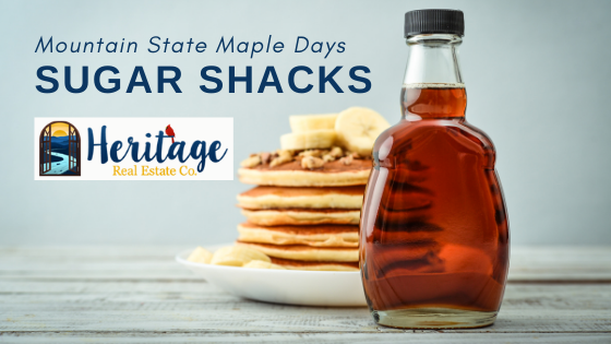 Mountain State Maple Days - Heritage Real Estate Co.